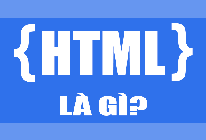 HTML la gi